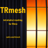 TRmesh